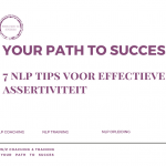 NLP TIPS + assertiviteit